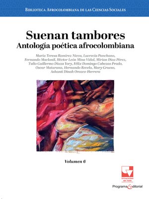 cover image of Suenan tambores. Antología poética afrocolombiana.